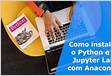 Como instalar a distribuição Anaconda Python no Debian 1
